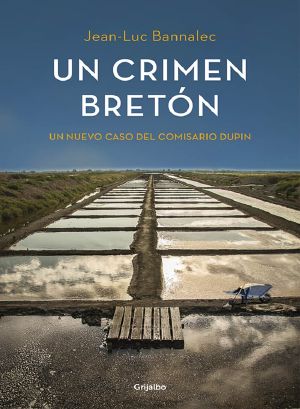 [Kommissar Dupin 03] • Un Crimen Breton